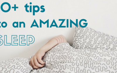 10+ Tips to an Amazing Sleep