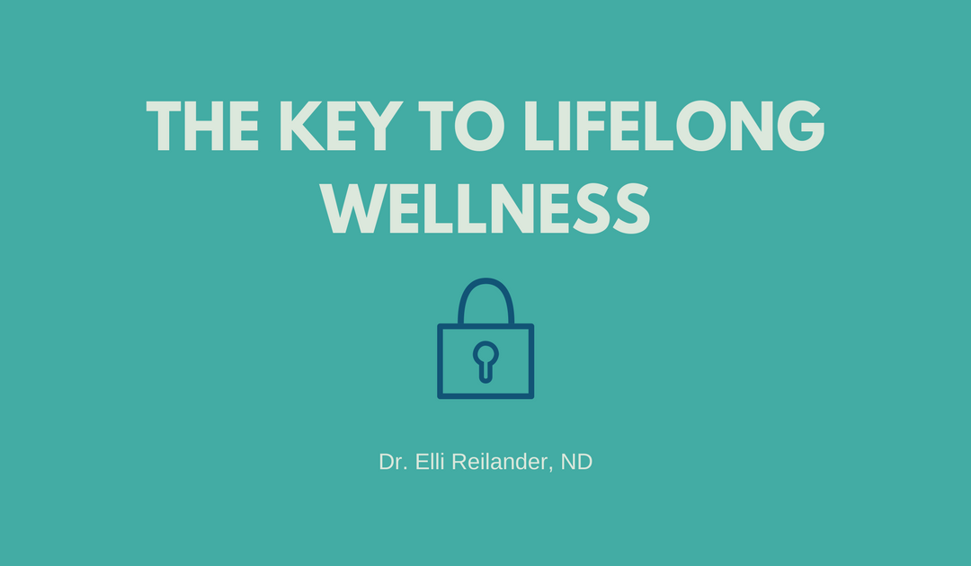 The Key to Lifelong Wellness