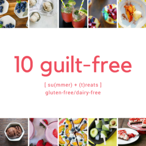 10 Guilt-Free Summer Treats